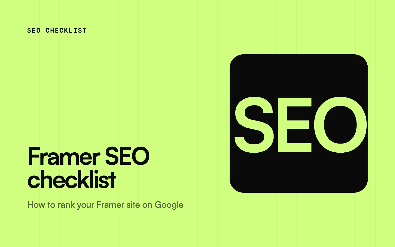 Framer SEO checklist: how to rank your Framer site on Google